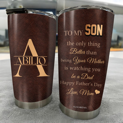 To My Son, The Only Thing Better Than Being Your Mother, Leather Texture and Heart