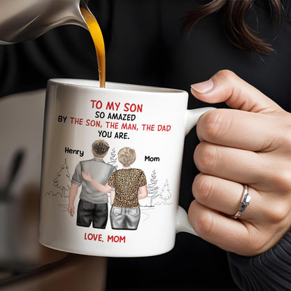 To My Son So Amazed By The Son, The Man, The Dad You Are, People And Trees