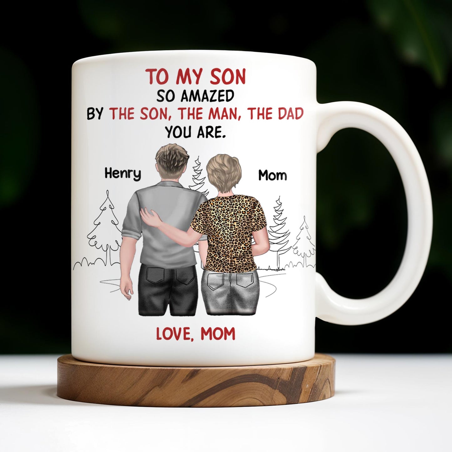 To My Son So Amazed By The Son, The Man, The Dad You Are, People And Trees