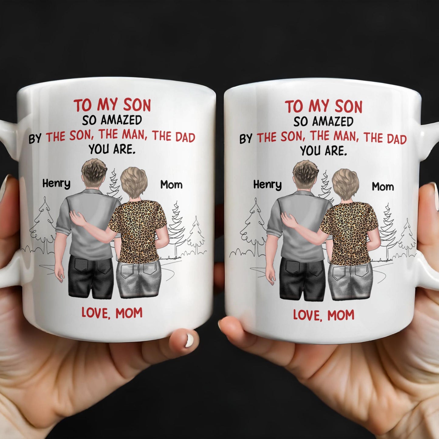 To My Son So Amazed By The Son, The Man, The Dad You Are, People And Trees