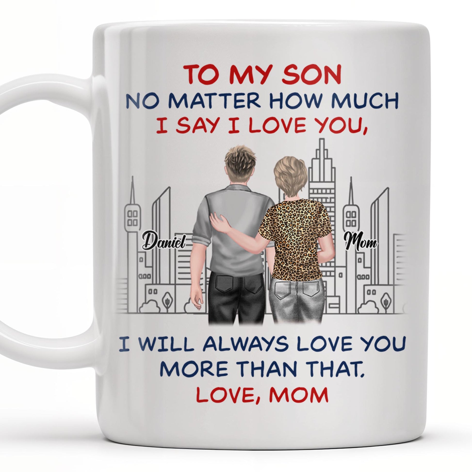 To My Son, No Matter How Much I Love You, Cityscape Design