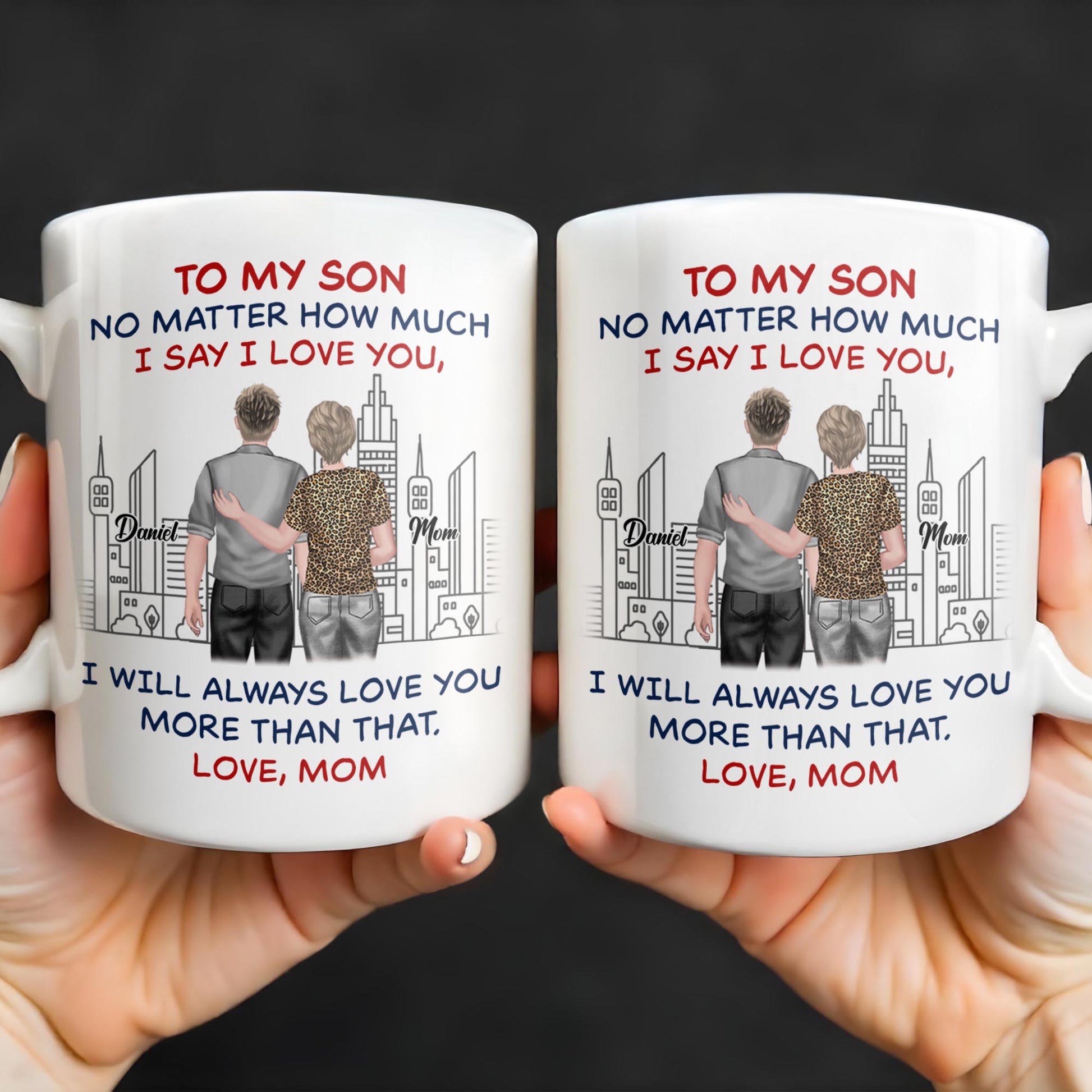 To My Son, No Matter How Much I Love You, Cityscape Design