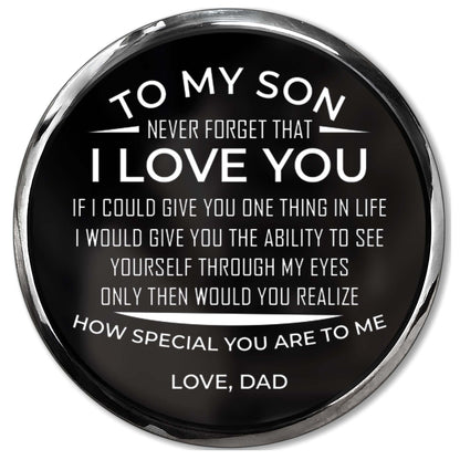 To My Son, Never Forget That I Love You