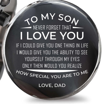 To My Son, Never Forget That I Love You