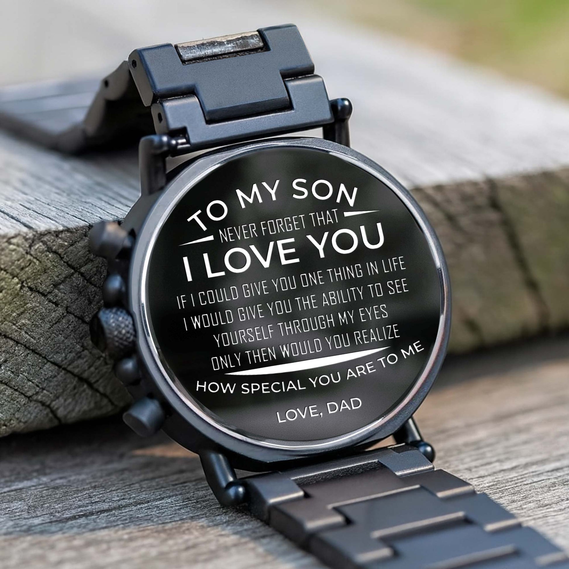 To My Son, Never Forget That I Love You