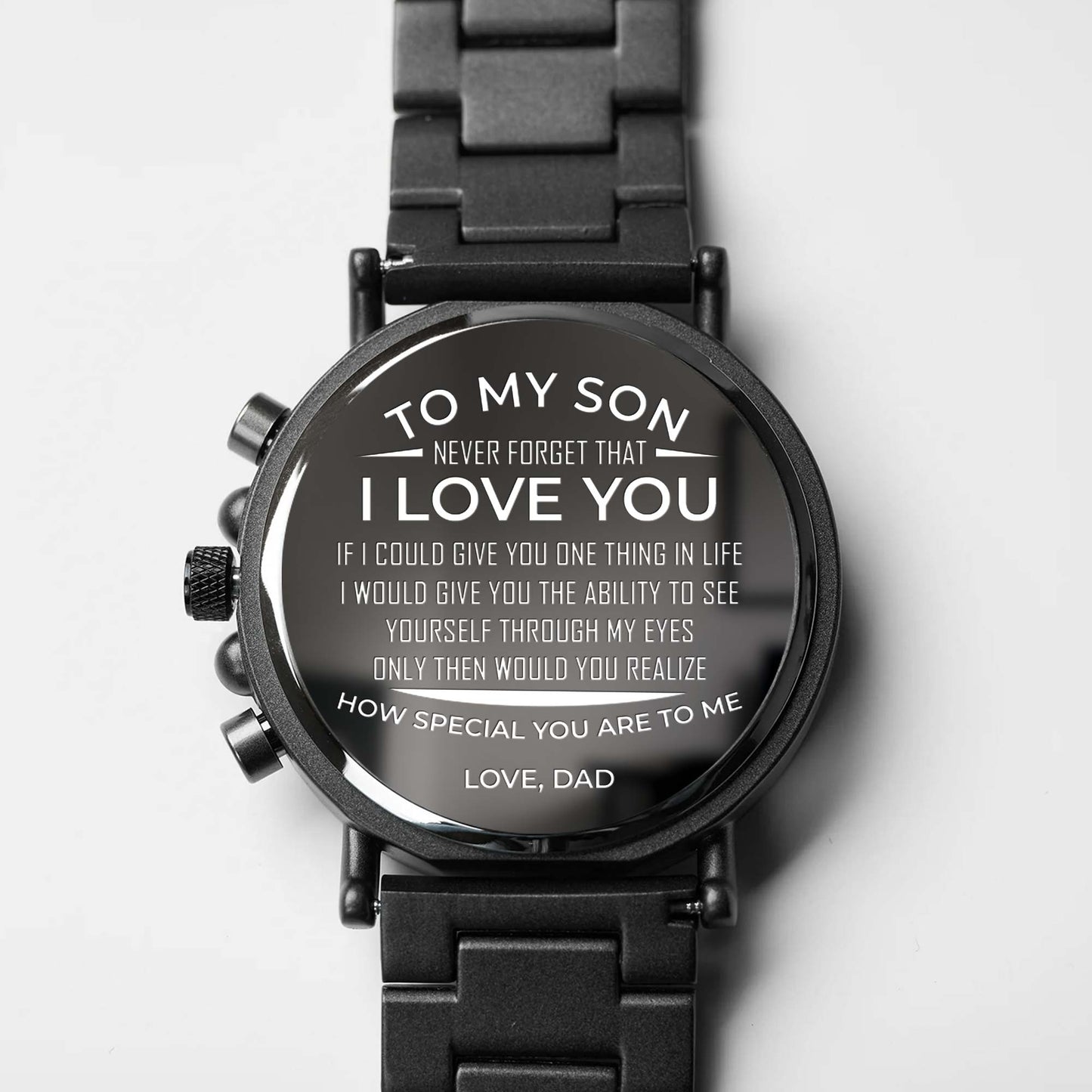 To My Son, Never Forget That I Love You