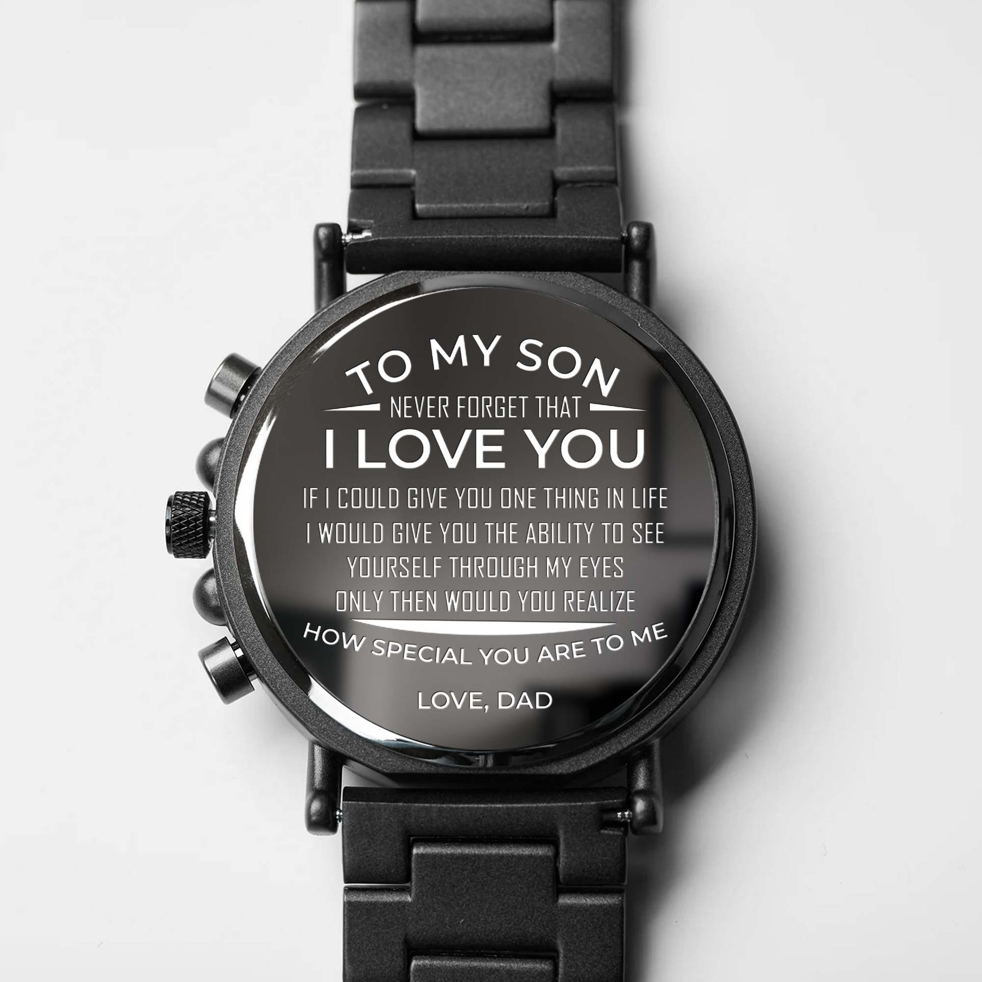 To My Son, Never Forget That I Love You