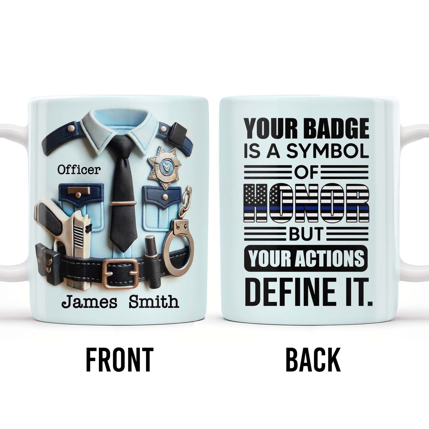 Your Badge Is A Symbol Of Honor With American Flag