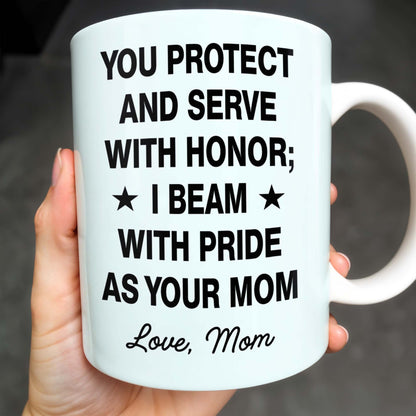 You Protect And Serve, I Beam With Pride