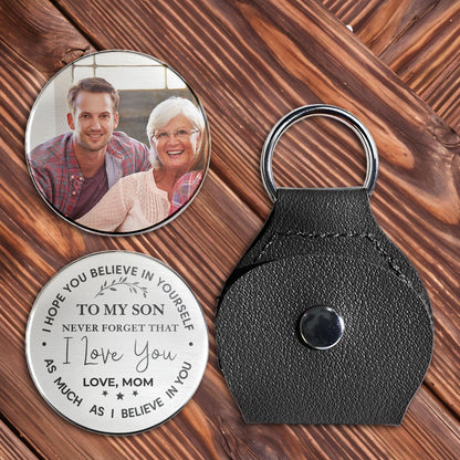 Believe In Yourself, Keychain With Photo