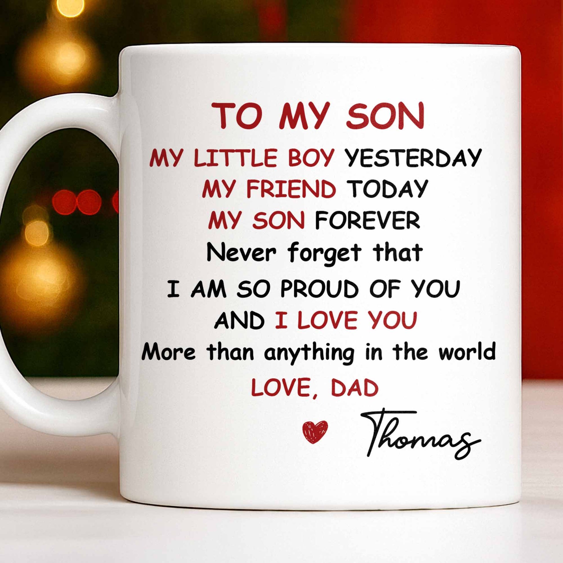 To My Son, Never Forget That I Am So Proud Of You