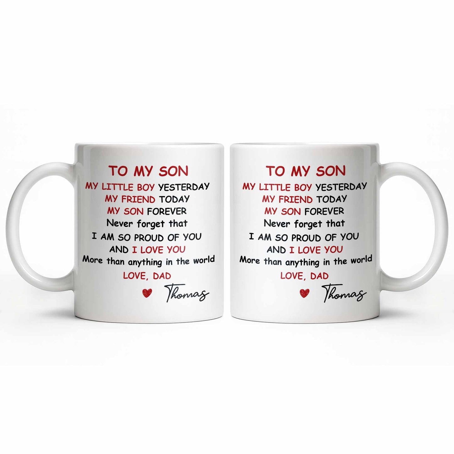 To My Son, Never Forget That I Am So Proud Of You