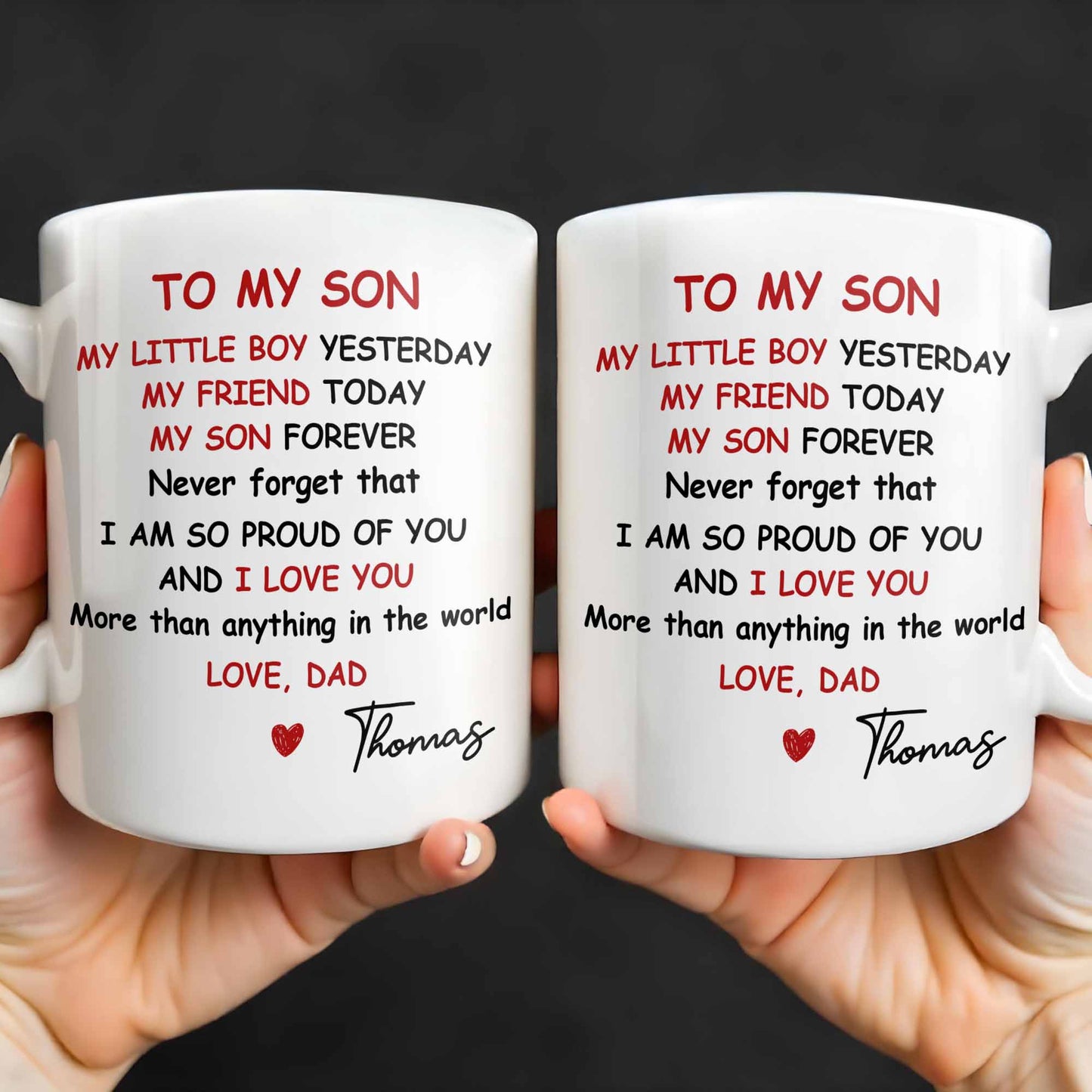 To My Son, Never Forget That I Am So Proud Of You