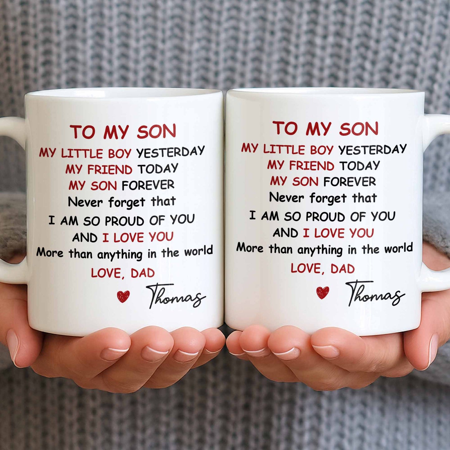 To My Son, Never Forget That I Am So Proud Of You