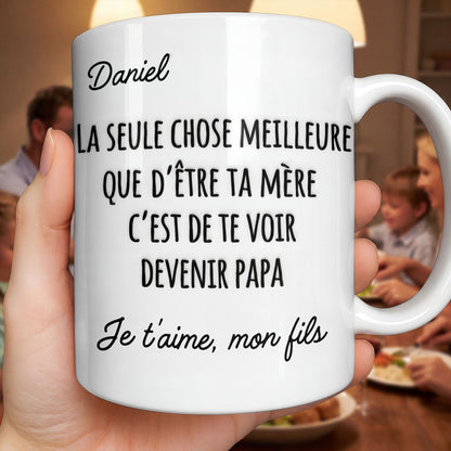 La Seule Chose Meilleure Que De'Être Ta Mère French Text Typography - Personalized Custom Coffee Mug - SON219_MG