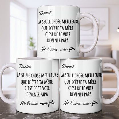 La Seule Chose Meilleure Que De'Être Ta Mère French Text Typography - Personalized Custom Coffee Mug - SON219_MG