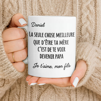 La Seule Chose Meilleure Que De'Être Ta Mère French Text Typography - Personalized Custom Coffee Mug - SON219_MG