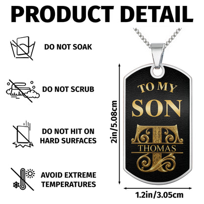 To My Son Personalized Monogram Initial With Custom Name - Personalized Custom Dog Tag Necklace - SON250_DTNECK
