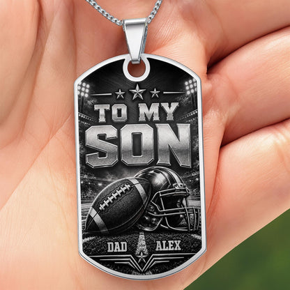 To My Son My Little Boy Yesterday Football And Helmet Metal Design - Personalized Custom Dog Tag Necklace - SON317_DTNECK