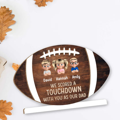We Scored A Touchdown With You As Our Dad, Football and Cartoon Children