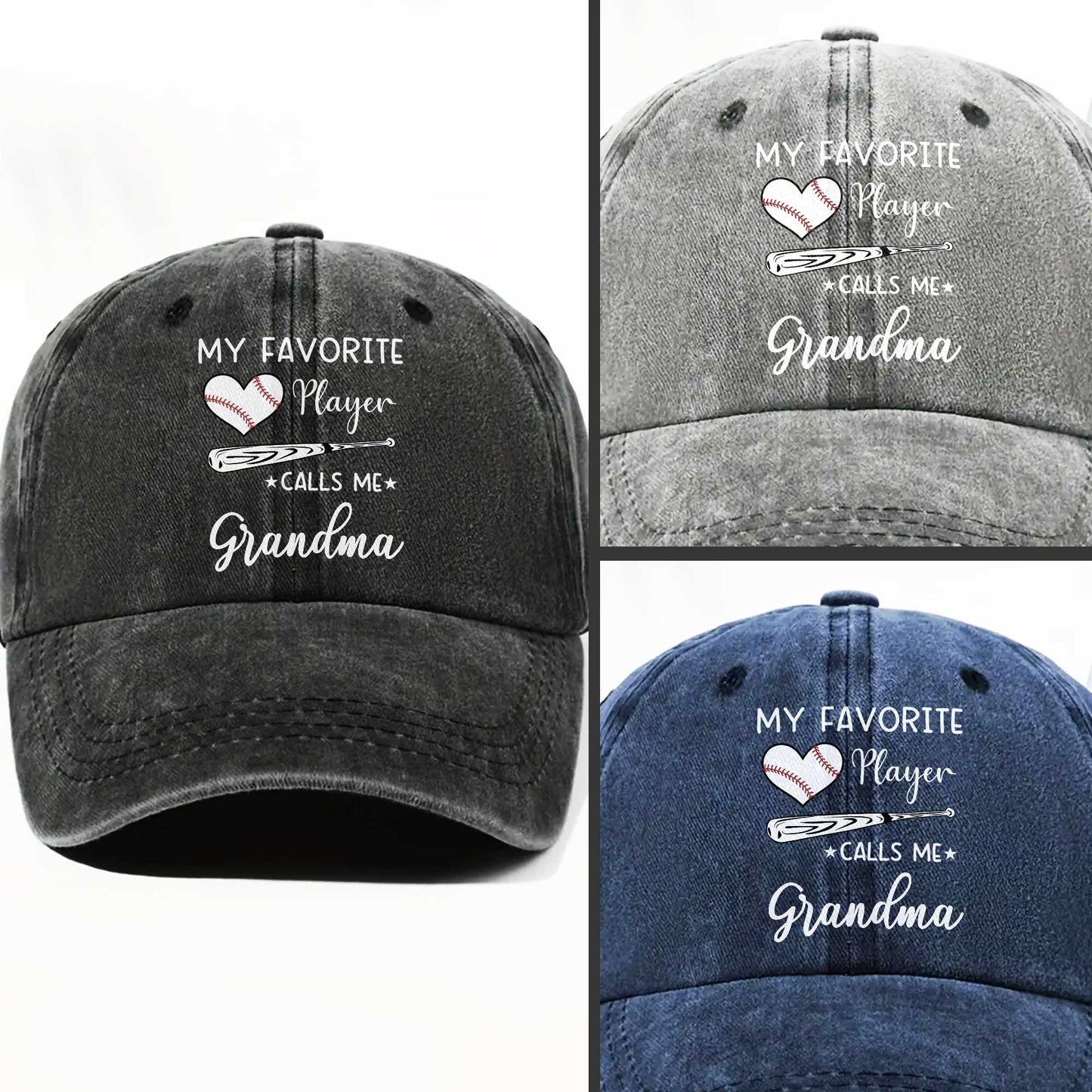 My Favorite Player Calls Me Grandma Baseball Cap