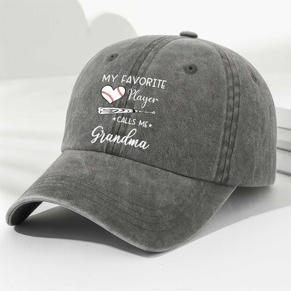 My Favorite Player Calls Me Grandma Baseball Cap