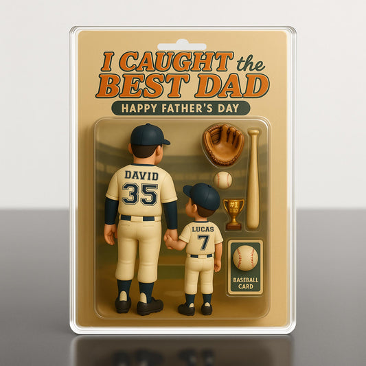 I Caught The Best Dad, Happy Father's Day, Baseball Figures and Accessories