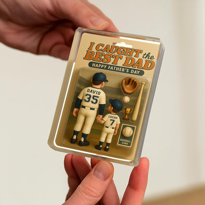 I Caught The Best Dad, Happy Father's Day, Baseball Figures and Accessories