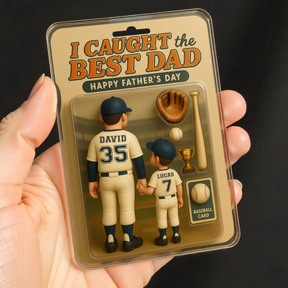I Caught The Best Dad, Happy Father's Day, Baseball Figures and Accessories