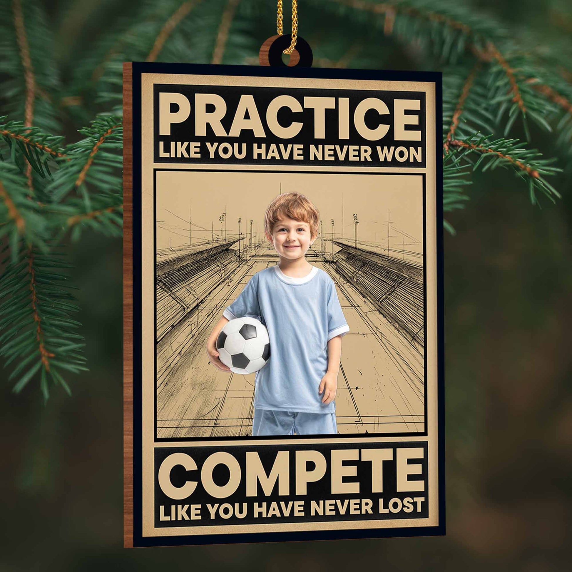Practice Like You Have Never Won, Sports Motivational Ornament