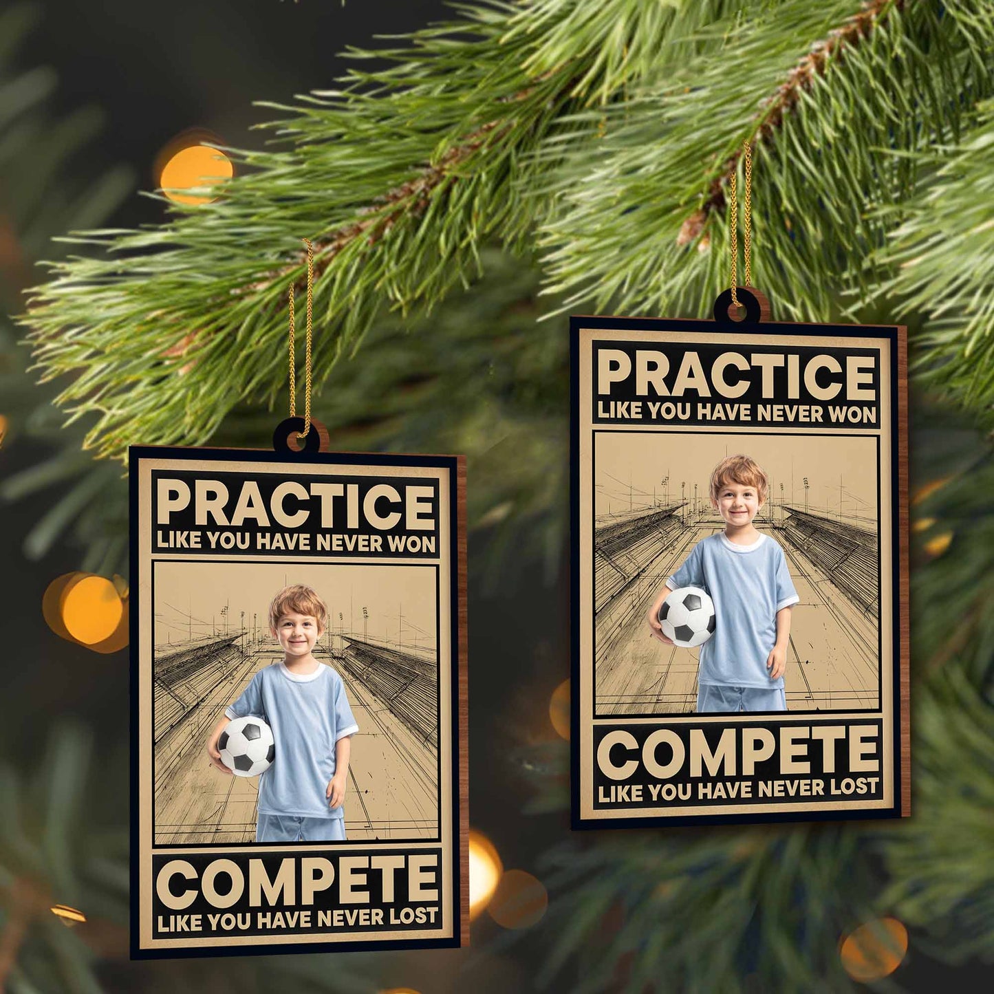 Practice Like You Have Never Won, Sports Motivational Ornament