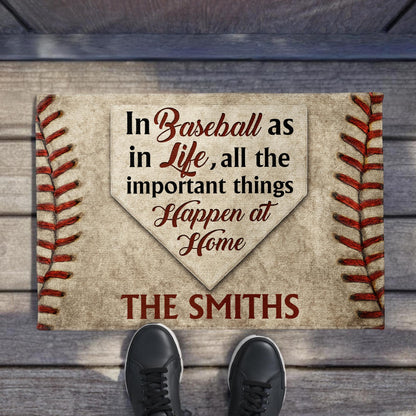 In Baseball As In Life All The Important Things Happen At Home