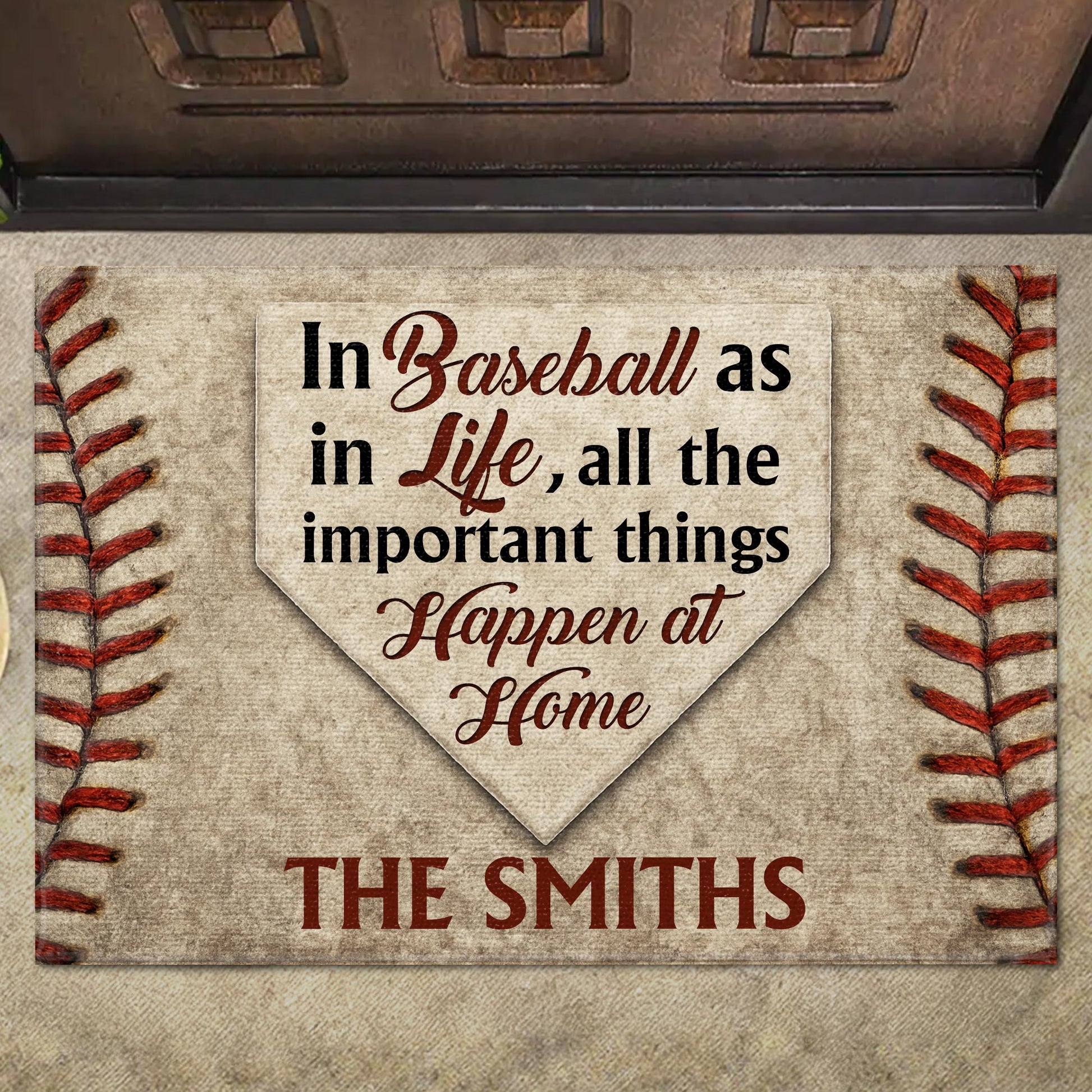 In Baseball As In Life All The Important Things Happen At Home