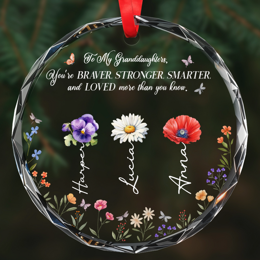 Braver Stronger Smarter Loved Circle Glass Ornament With Flowers And Butterflies - Personalized Custom Circle Glass Ornament - GDT058_CGOR