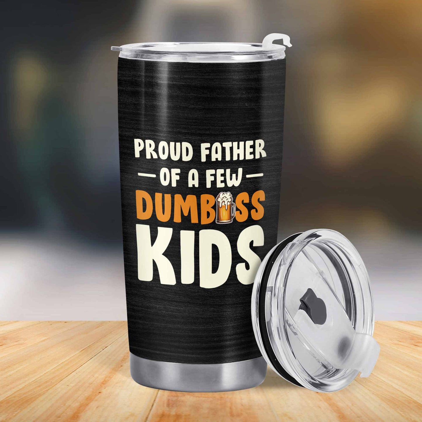 Orgulloso padre de unos pocos niños tontos - Vaso de acero inoxidable personalizado de 20 oz - TB_FM16