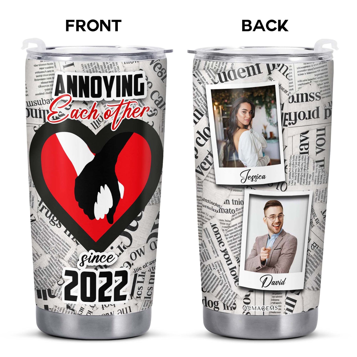 Annoying Each Other Since - Personalized Custom Stainless Steel Tumbler 20oz 30oz - TB_FM18