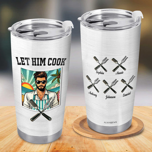 Let Him Cook - Vaso de acero inoxidable personalizado de 20 oz - TB_FM19