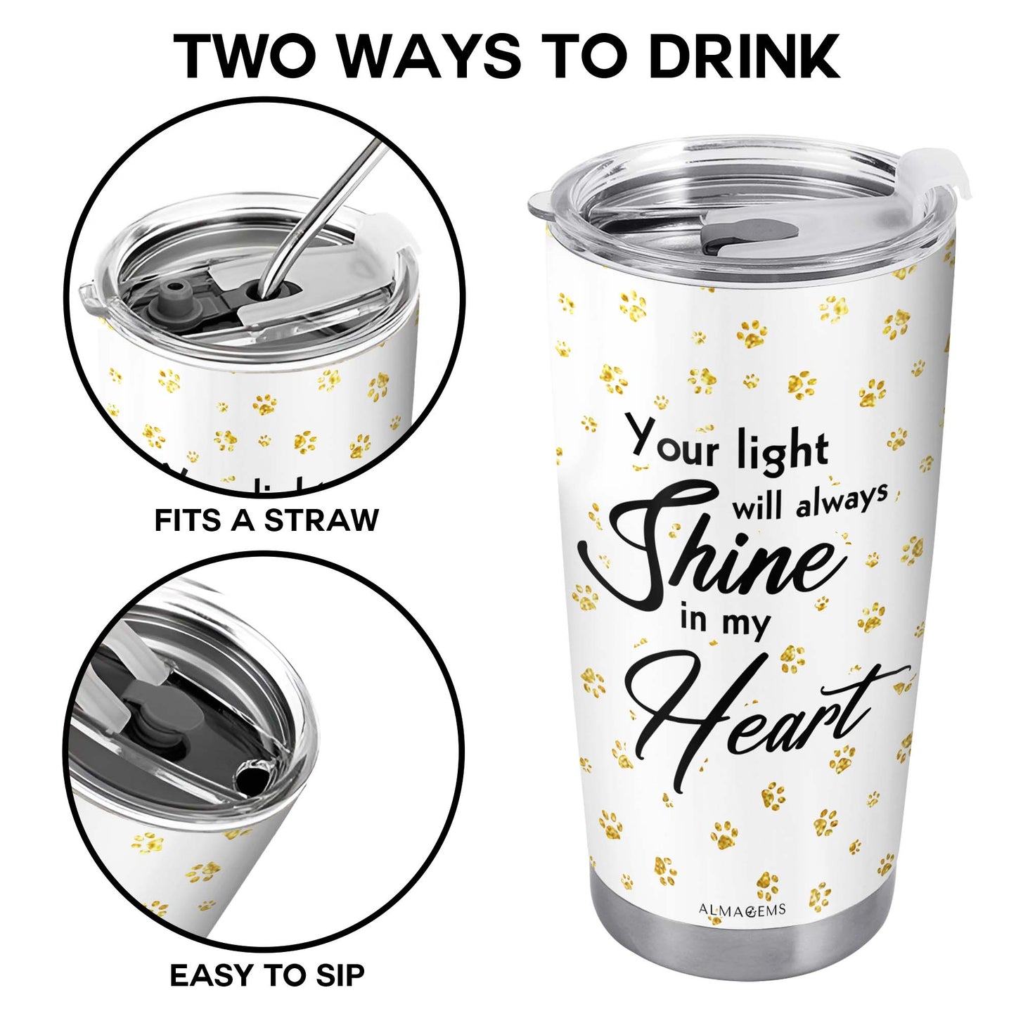 Your Light Will Always Shine In My Heart - Personalized Custom Stainless Steel Tumbler 20oz 30oz - TB_LL04