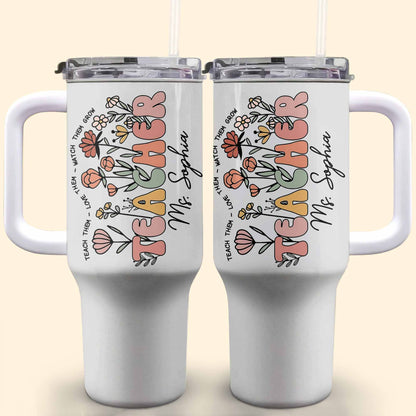 Teach Them Love Them Watch Them Grow With Flowers