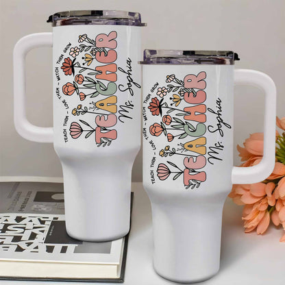 Teach Them Love Them Watch Them Grow With Flowers