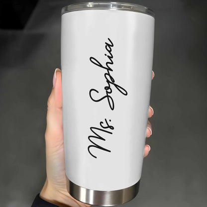 Teach Them Love Them Watch Them Grow Tumbler