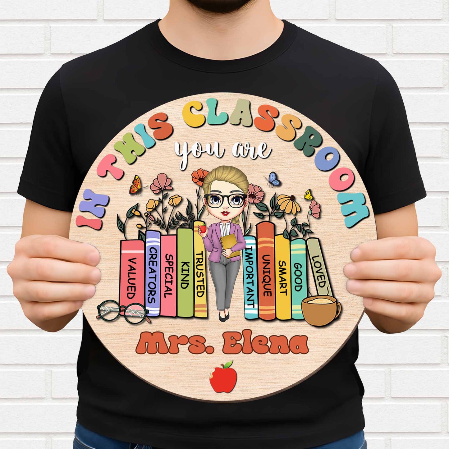 In This Classroom You Are Loved, Books, Apple, Coffee Cup