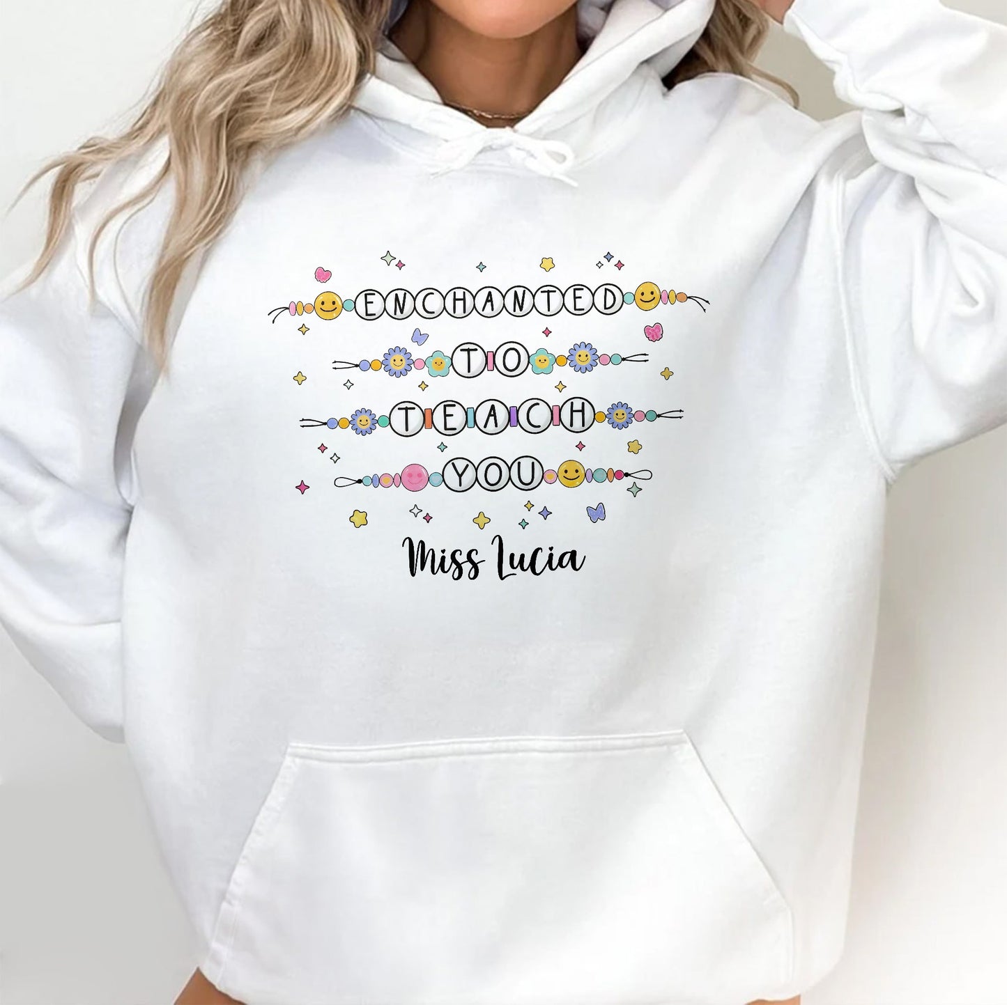 Enchanted To Teach You With Smiley Faces and Flowers