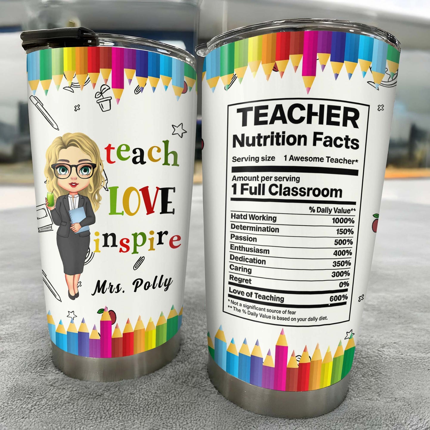 Teach Love Inspire, Custom Teacher Tumbler