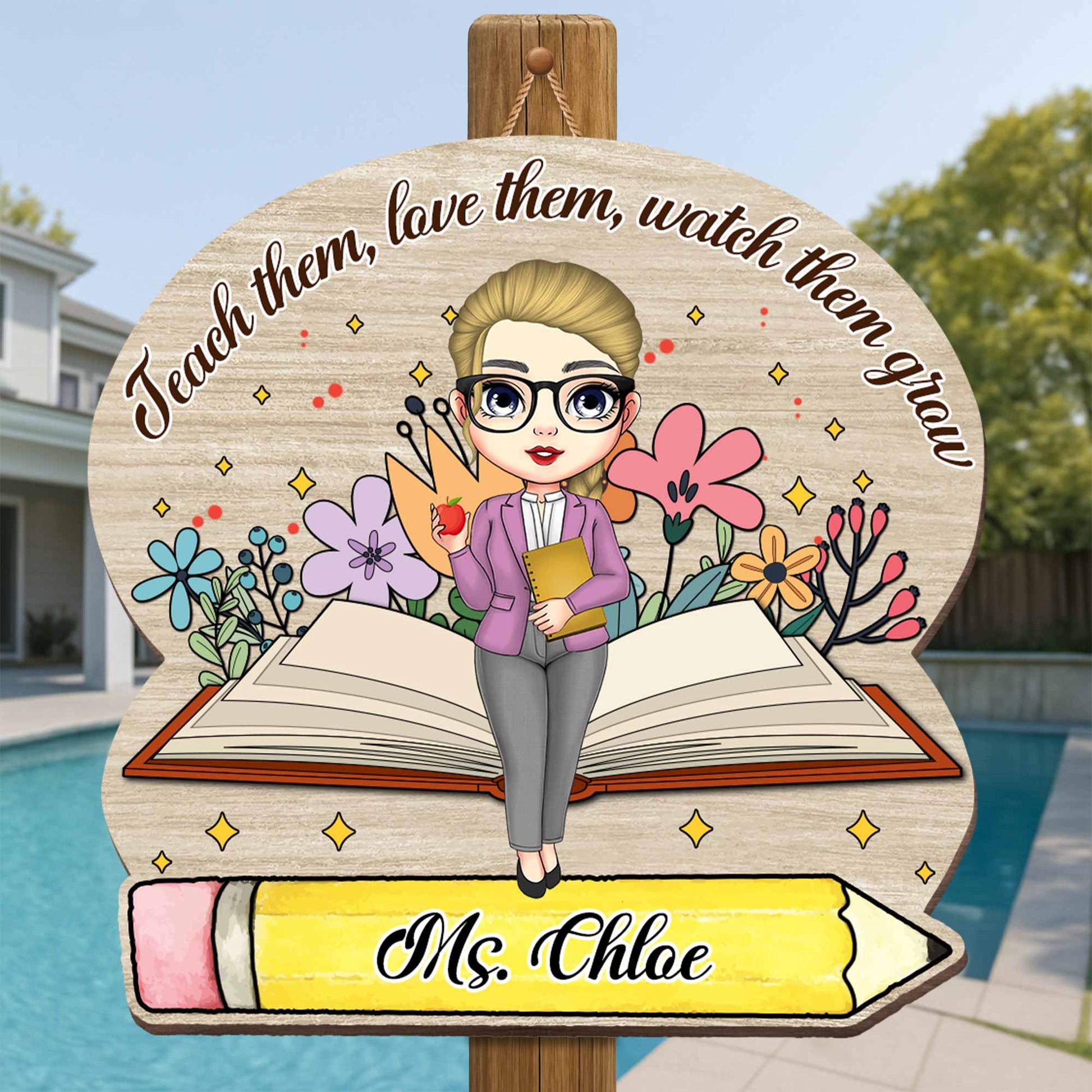 Teach Them, Love Them, Watch Them Grow, Book and Pencil