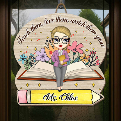 Teach Them, Love Them, Watch Them Grow, Book and Pencil