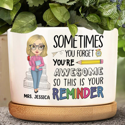 Sometimes You Forget You're Awesome, Reminder With Cartoon Woman