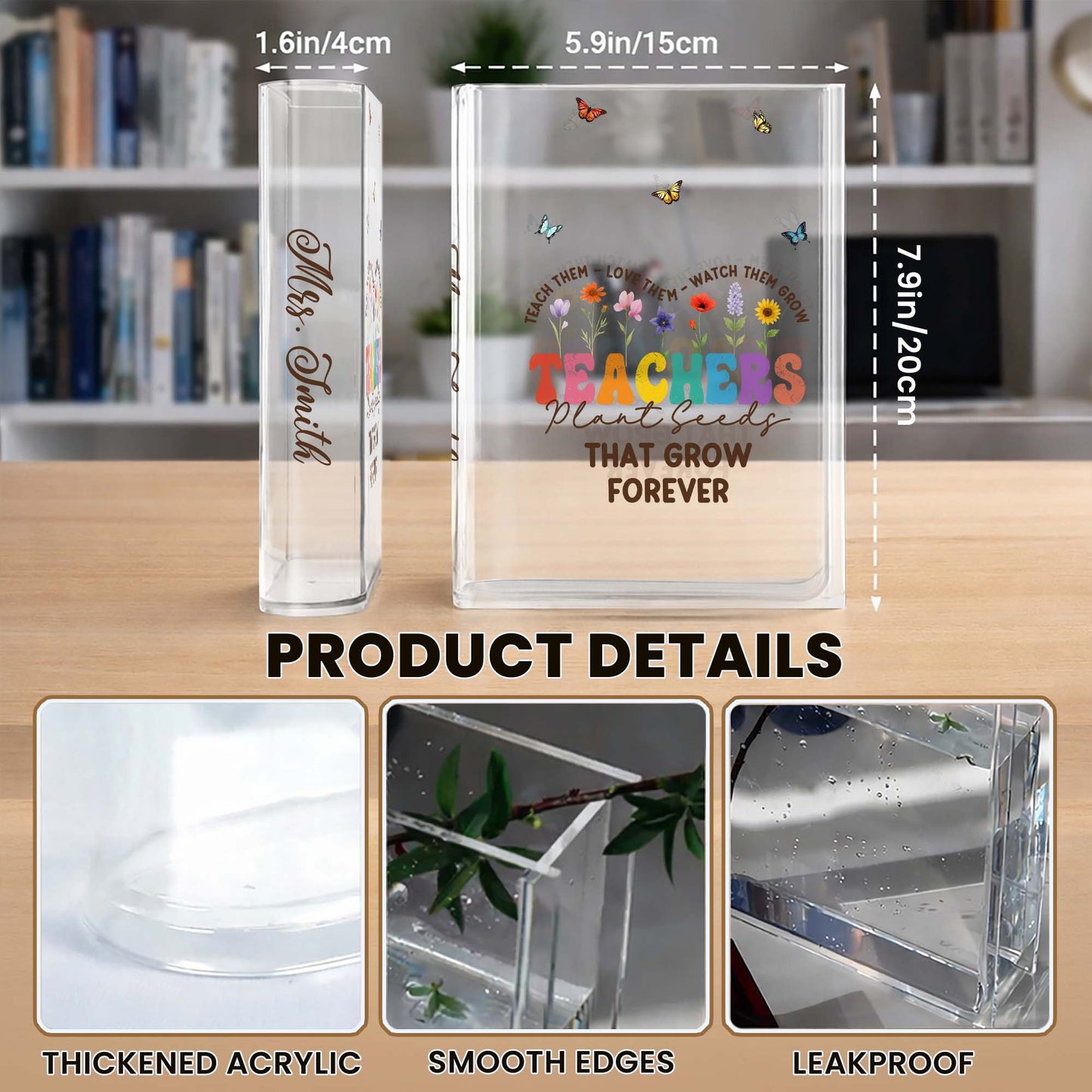 Teachers Plant Seeds That Grow Forever, Flowers and Butterflies Design