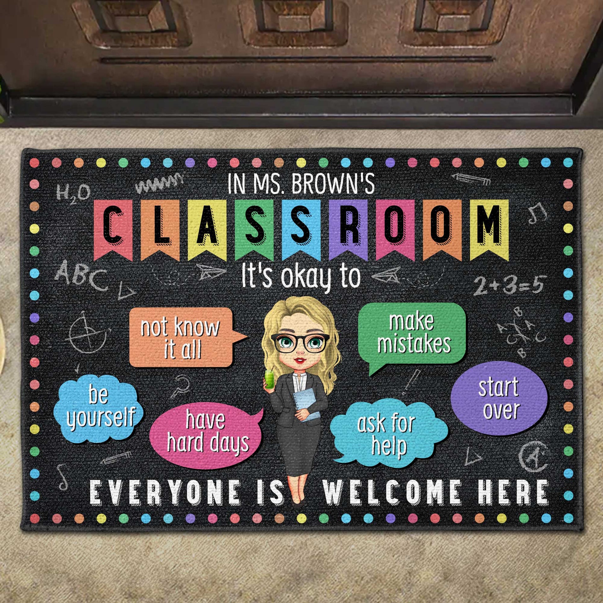 In Ms. Brown's Classroom Everyone Is Welcome