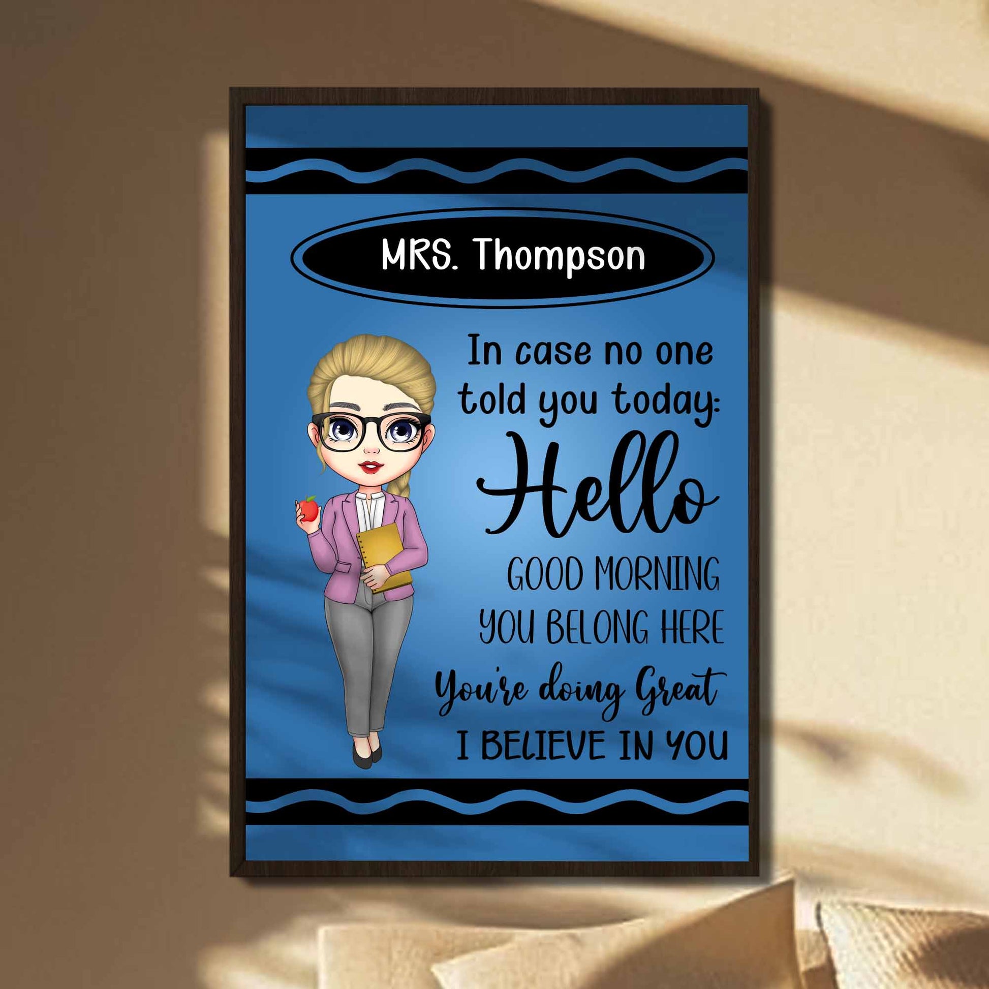 Hello Good Morning You Belong Here Teacher Poster